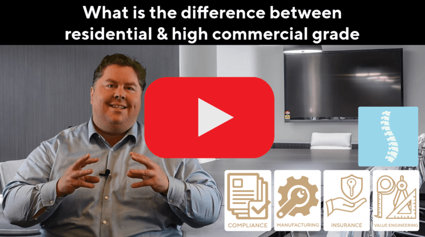 Difference between residential and high commercial grade